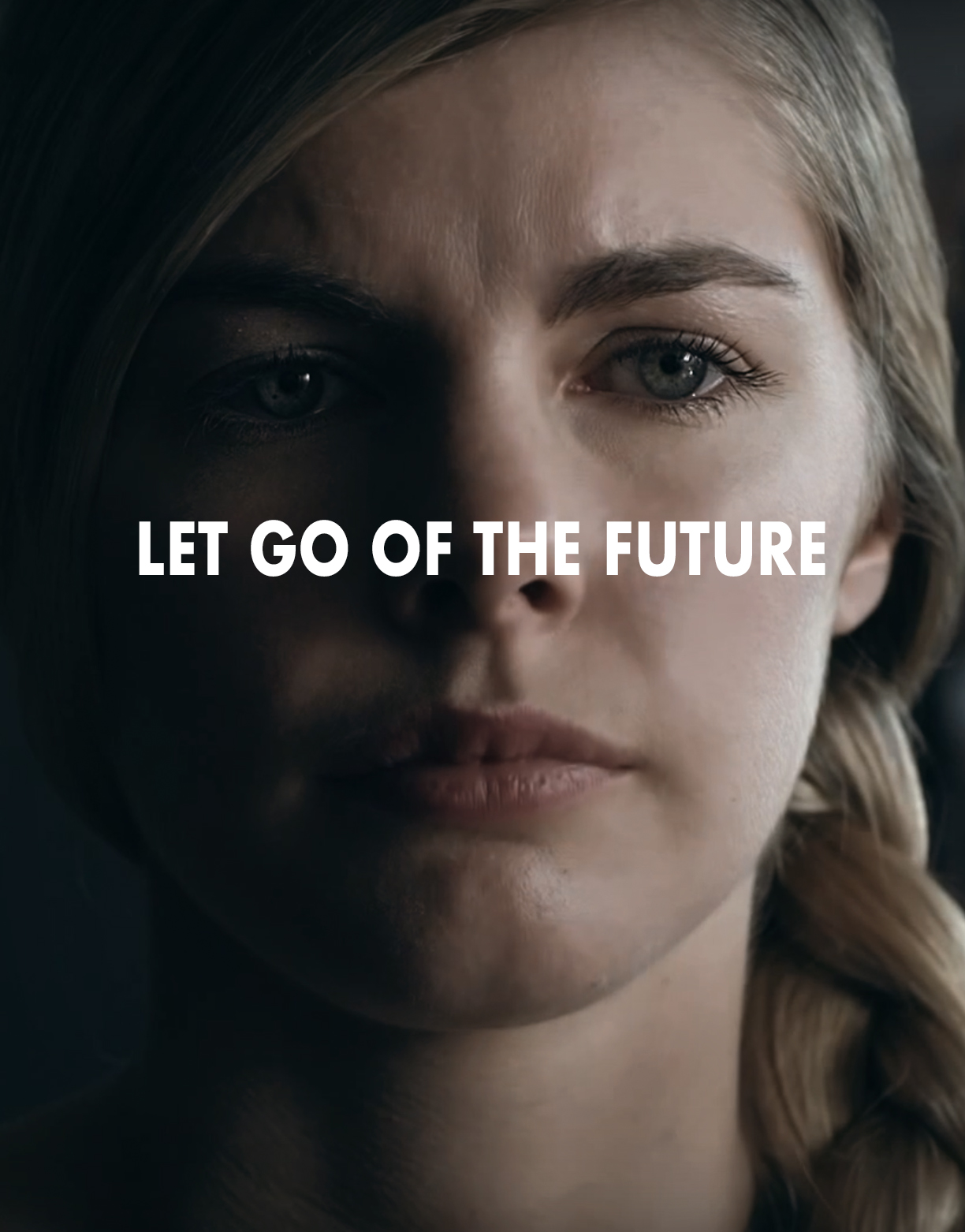 Let Go of the Future